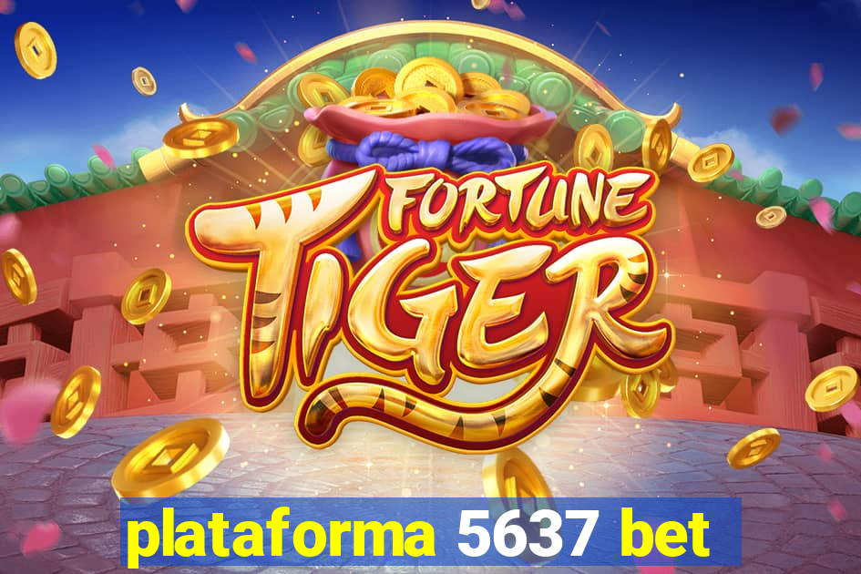 plataforma 5637 bet